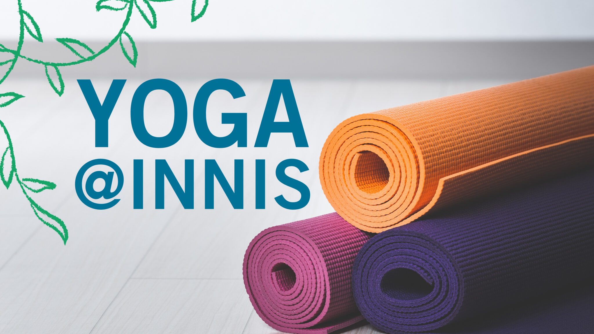 Mindful Moments Yoga - Innis College 